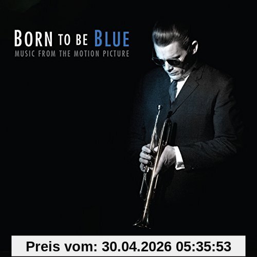 Born to Be Blue