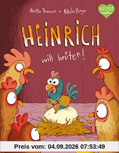 Heinrich will brüten!