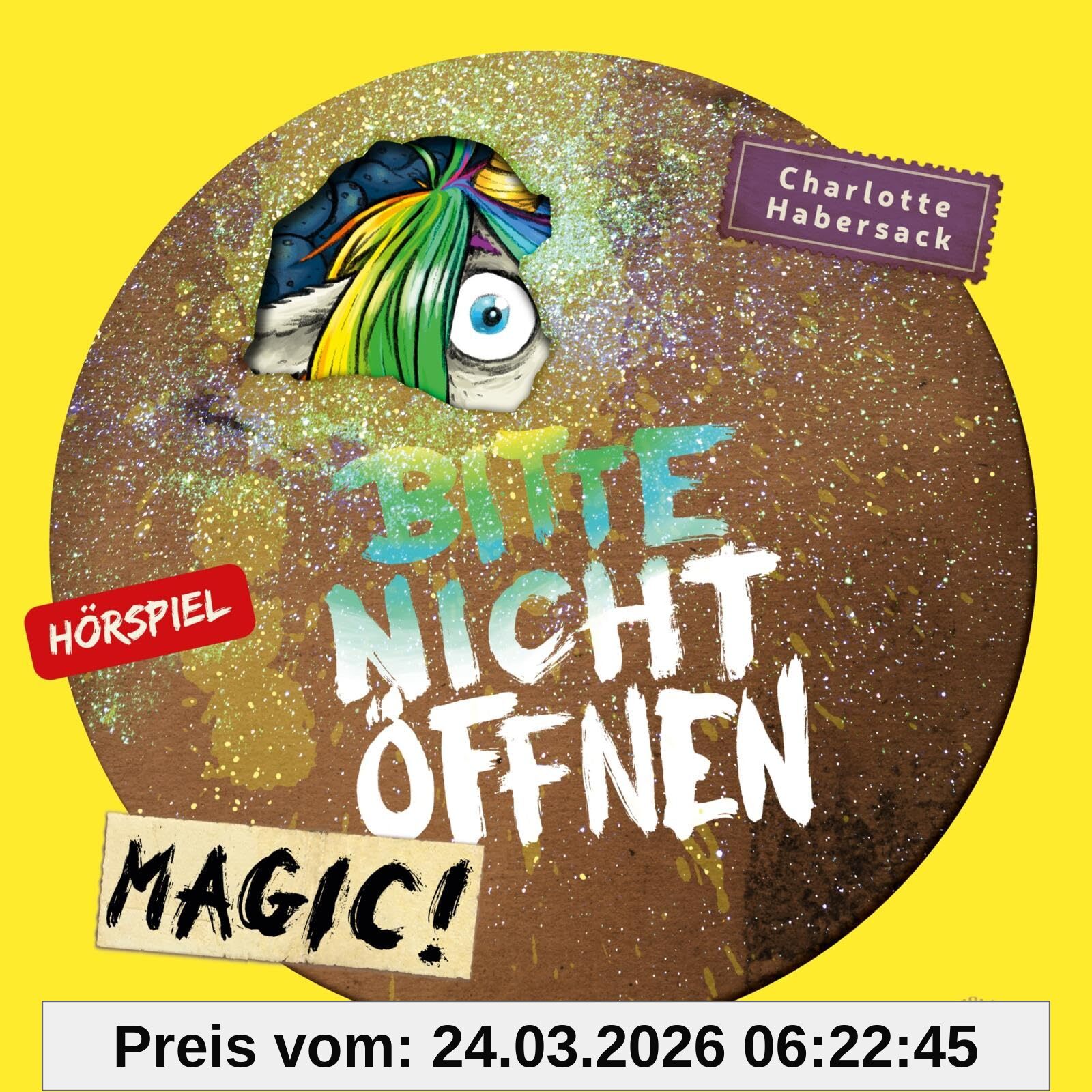 Bitte nicht öffnen - Hörspiele 5: Magic! Das Hörspiel: 1 CD (5)