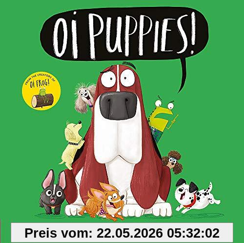 Kes Gray Oi Puppies! (Oi Frog And Friends)