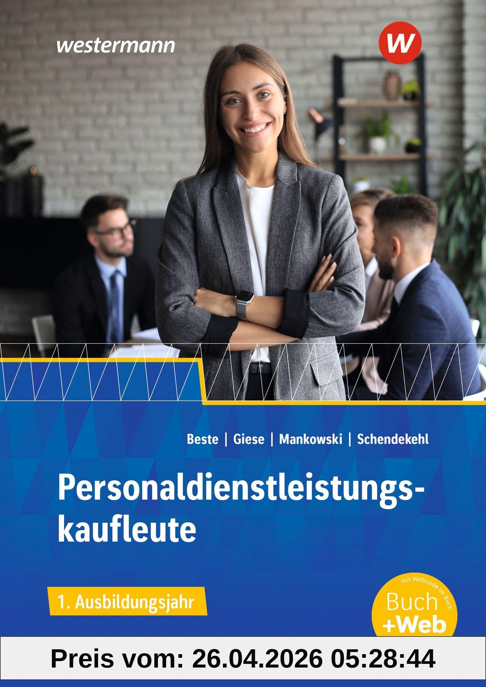 Personaldienstleistungskaufleute: 1. Ausbildungsjahr Schulbuch