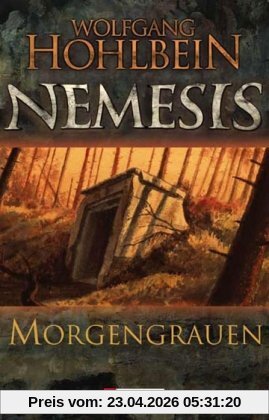 Morgengrauen: Nemesis Band 6 (Die Nemesis-Reihe)