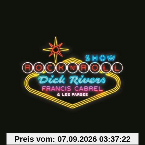 Dick Rivers & Francis Cabre - Dick Rivers Francis Cabrel Et Les P