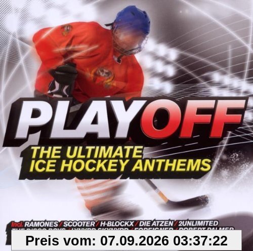 Playoff - The Ultimate Ice Hockey Anthems