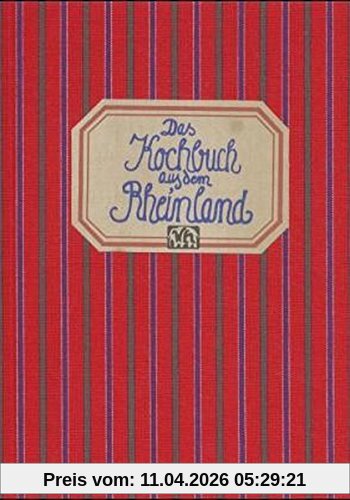 Das Kochbuch aus dem Rheinland (Landschaftsküche)