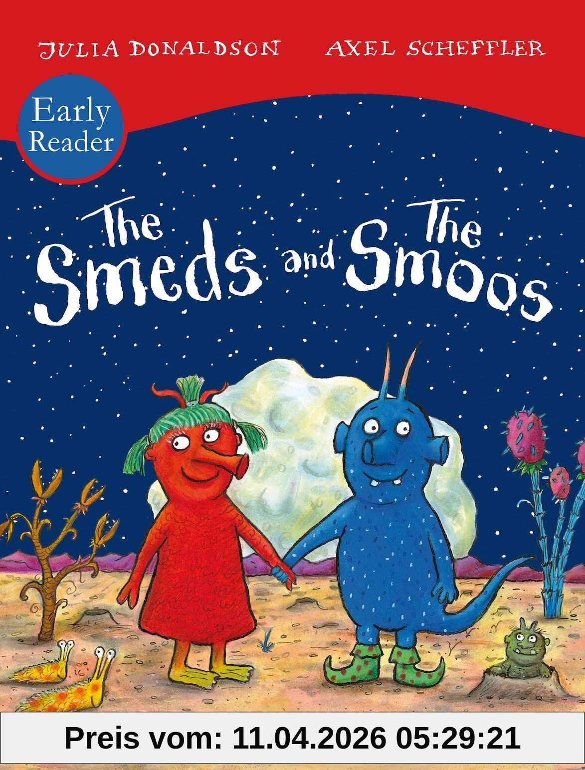 Julia Donaldson The Smeds And Smoos Early Reader