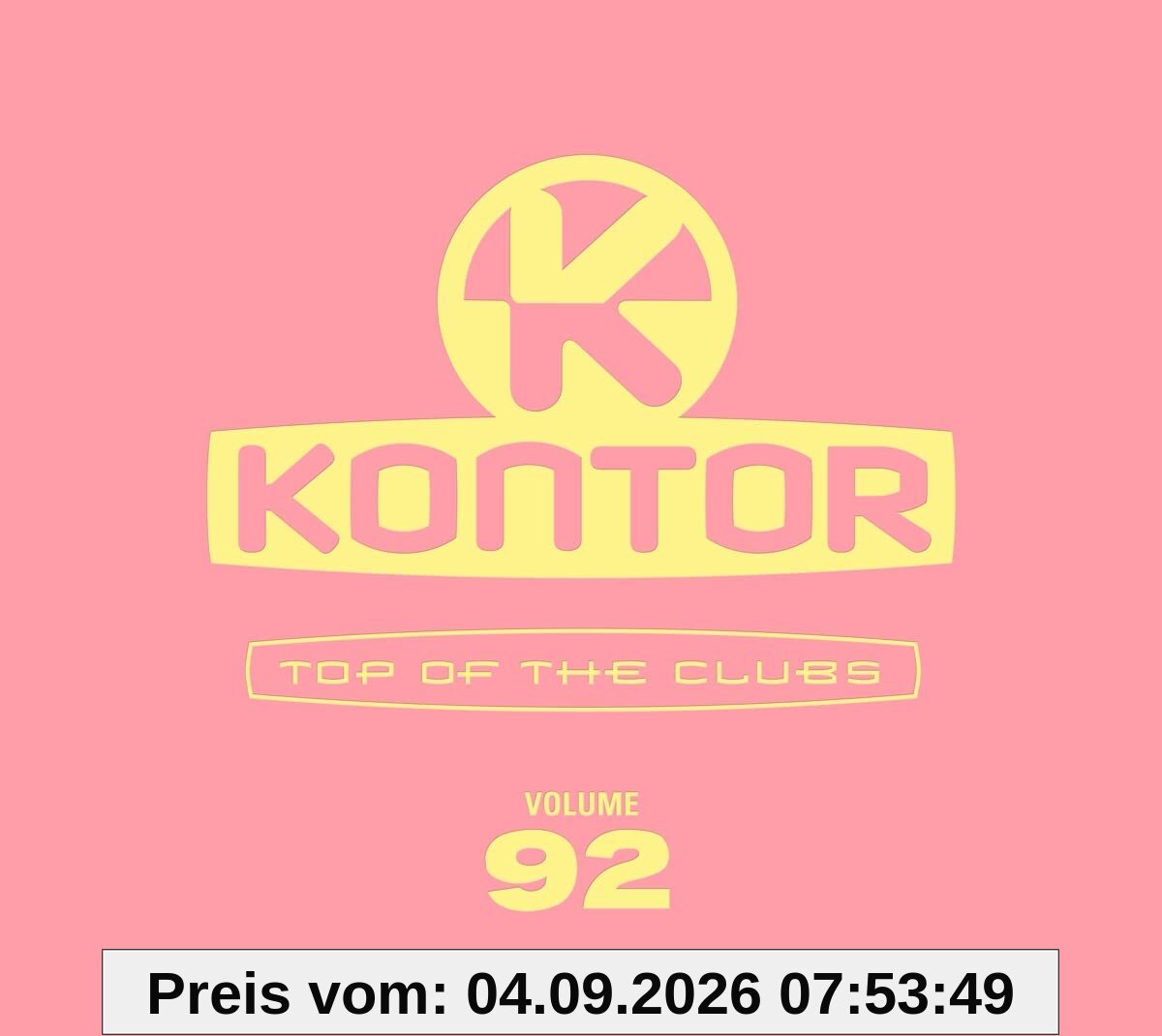 Kontor Top of the Clubs Vol.92