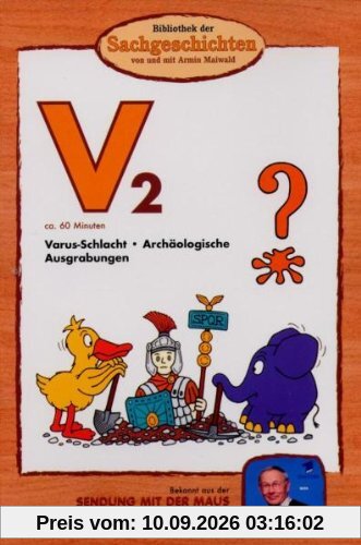 Bibliothek der Sachgeschichten: V2 - Varus-Schlacht / Archäologische Ausgrabungen