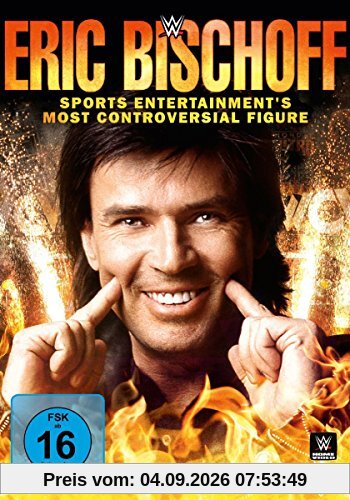 Eric Bischoff - Sports Entertainment's Most Controversial Figure [3 DVDs]
