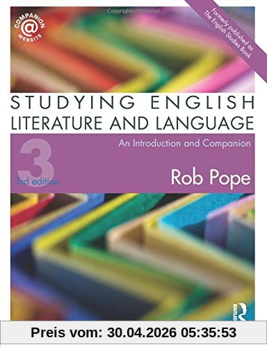 Studying English Literature and Language: An Introduction and Companion
