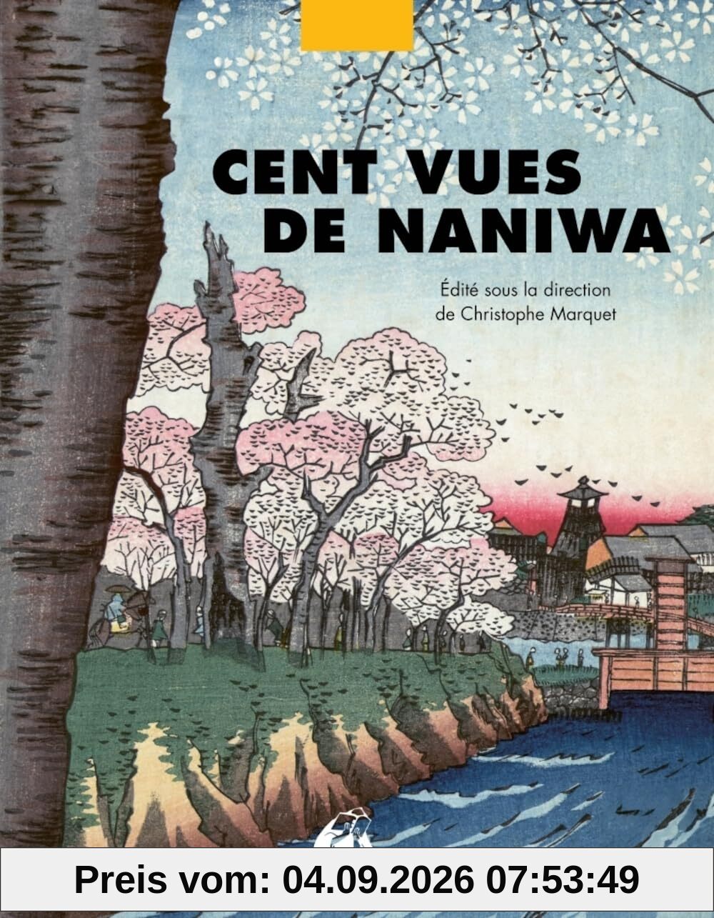 Cent vues de Naniwa : Osaka au XIXe siècle