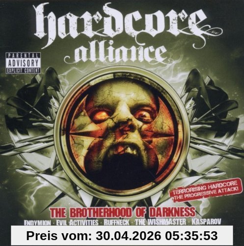 Hardcore Alliance/Brotherhood of Darkness