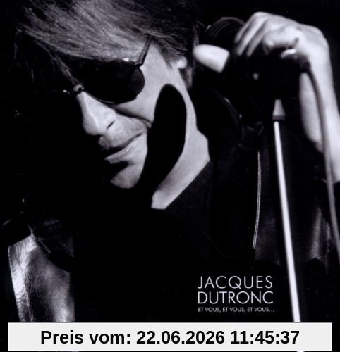 Jacques Dutronc Et Vous, et Vous, et Vous...