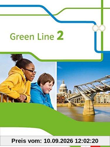 Green Line 2. Ausgabe Bayern: Schülerbuch 6. Klasse (Green Line. Ausgabe für Bayern ab 2017)