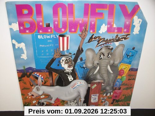 Blowfly For President
