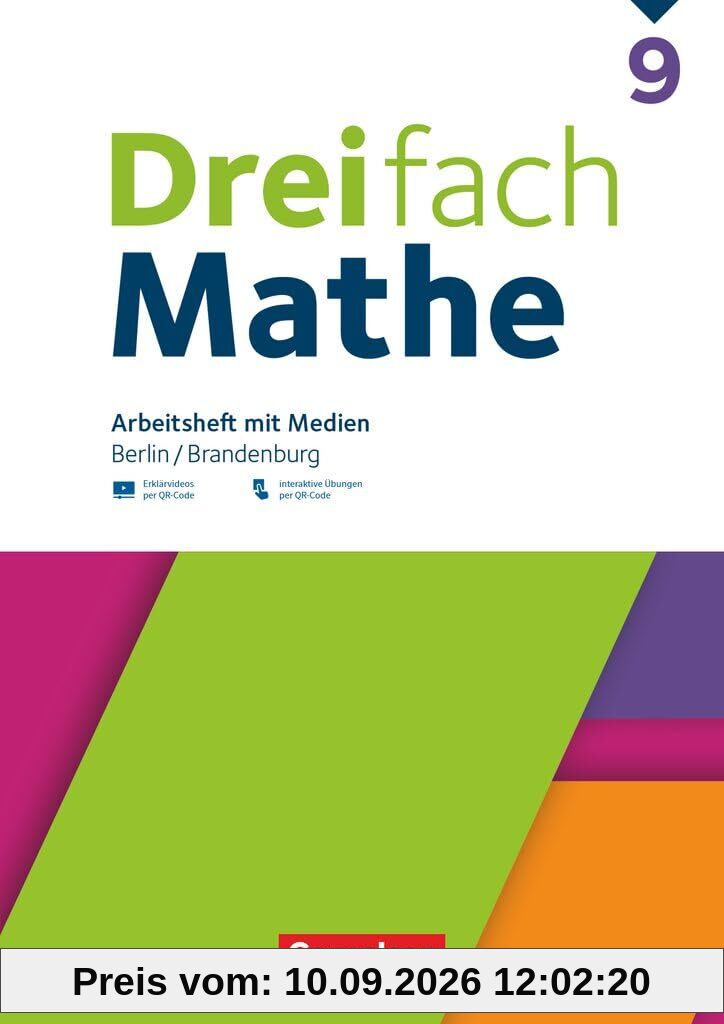 Dreifach Mathe - Berlin und Brandenburg - 9. Schuljahr: Arbeitsheft mit Medien und Lösungen - Inkl. Erklärvideos und interaktiven Übungen
