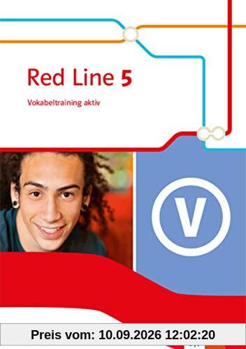 Red Line 5. Ausgabe Bayern: Vokabeltraining aktiv Klasse 9 (Red Line. Ausgabe für Bayern ab 2017)