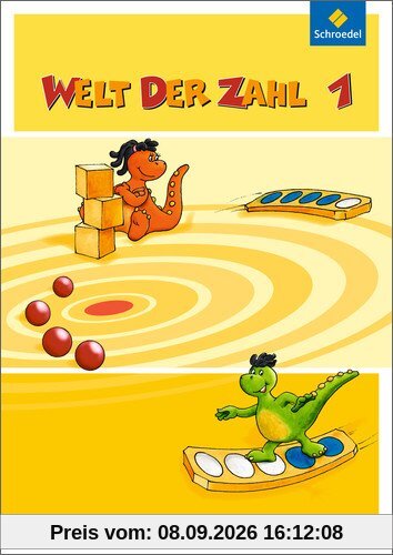 Welt der Zahl - Ausgabe 2014 für Bayern: Schülerband 1: mit Schutzumschlag