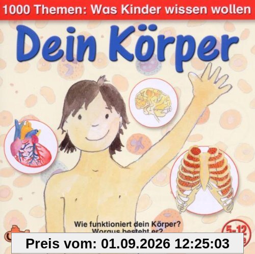 1000 Themen: Dein Körper