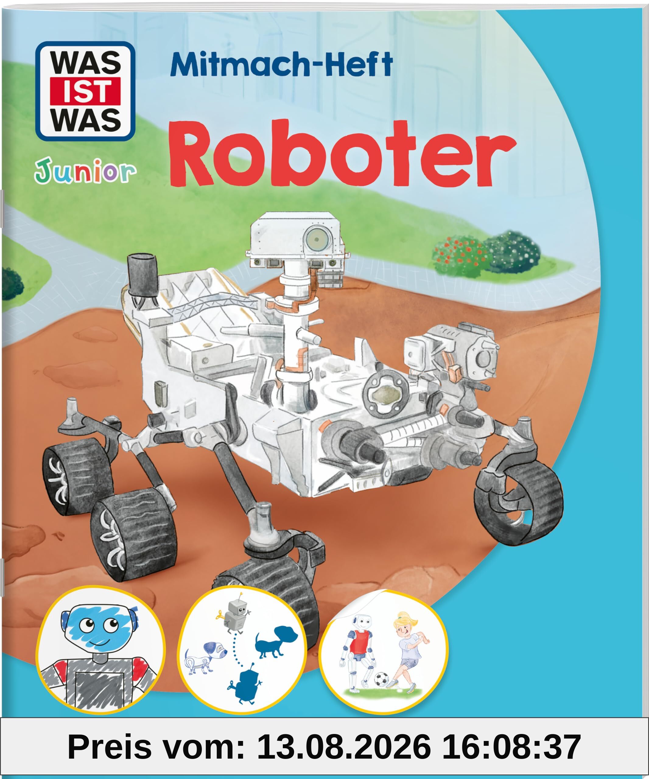 WAS IST WAS Junior Mitmach-Heft Roboter (WAS IST WAS Junior Mitmach-Hefte)
