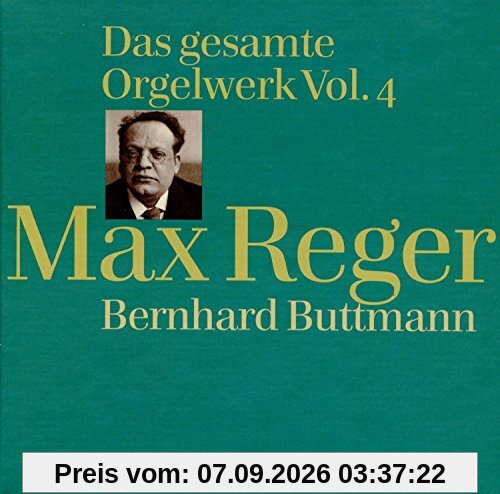 Reger: Das Gesamte Orgelwerk, Vol. 4