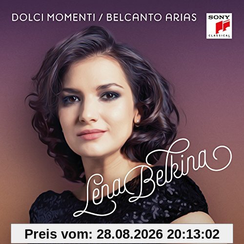 Dolci Momenti-Belcanto Arias