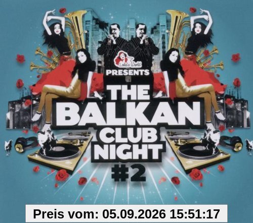 The Balkan Club Night # 2