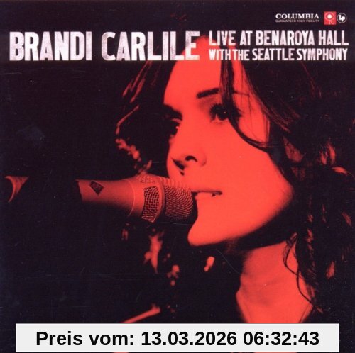 Brandi Carlile Live At Benaroya Hall With The Seattle Symphony