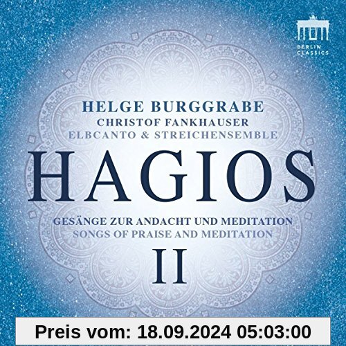 Hagios II-Gesänge zur Andacht und Meditation