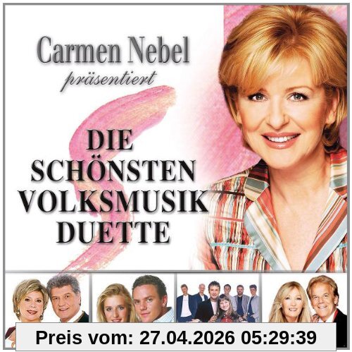 Carmen Nebel Prs. die Schnsten Volksmusik Duette