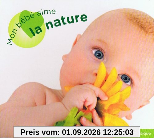 Fauchard d./ Mon Bebe Aime la Nature
