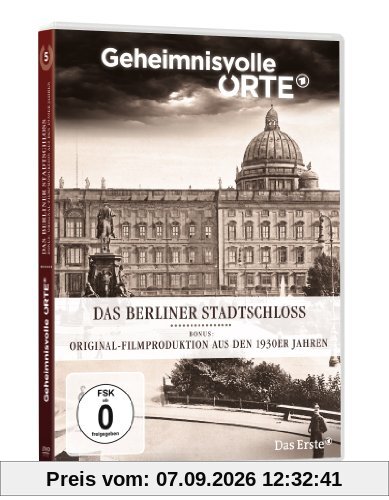 Geheimnisvolle Orte Vol.5: Das Berliner Stadtschloss