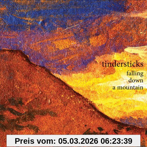 Tindersticks Falling Down A Mountain