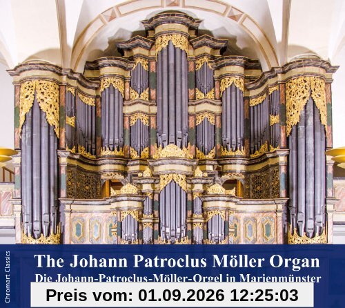 Die Johann-Patroclus-Möller-Orgel Marienmünster