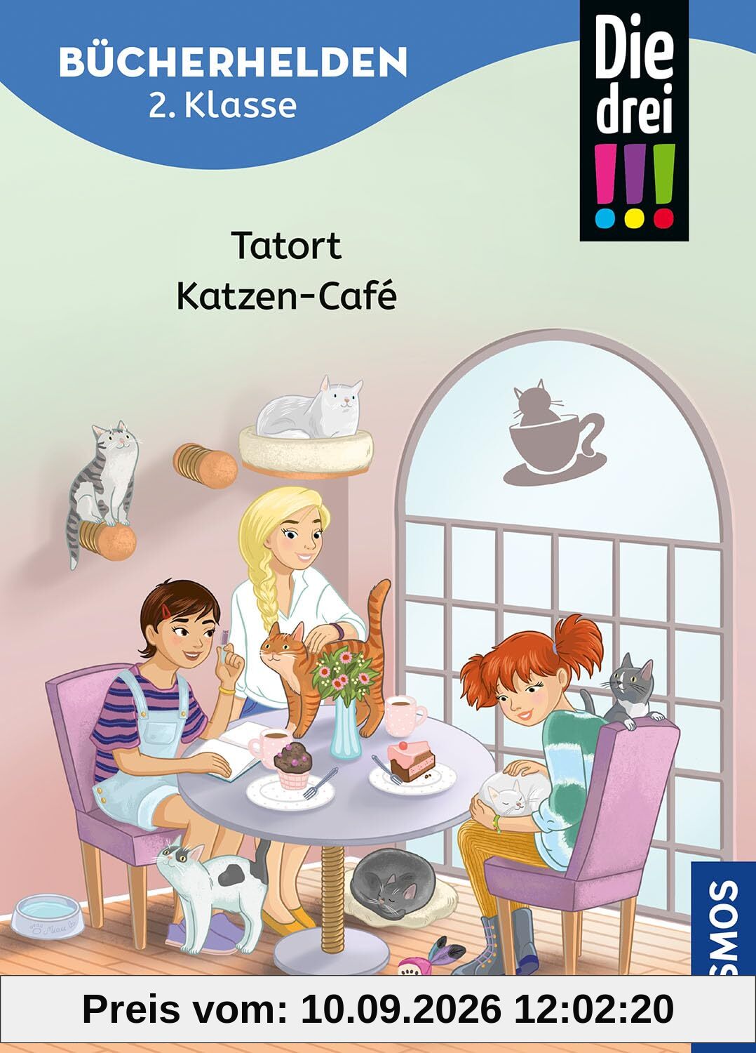 Die drei !!!, Bücherhelden 2. Klasse, Tatort Katzen-Café: Gut lesen können - Kinderbuch für Erstleser ab 7 Jahren - Spannende Detektivgeschichten mit Kim, Franzi und Marie