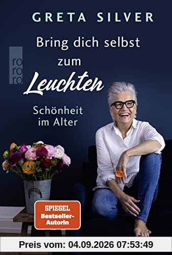 Bring dich selbst zum Leuchten: Schönheit im Alter
