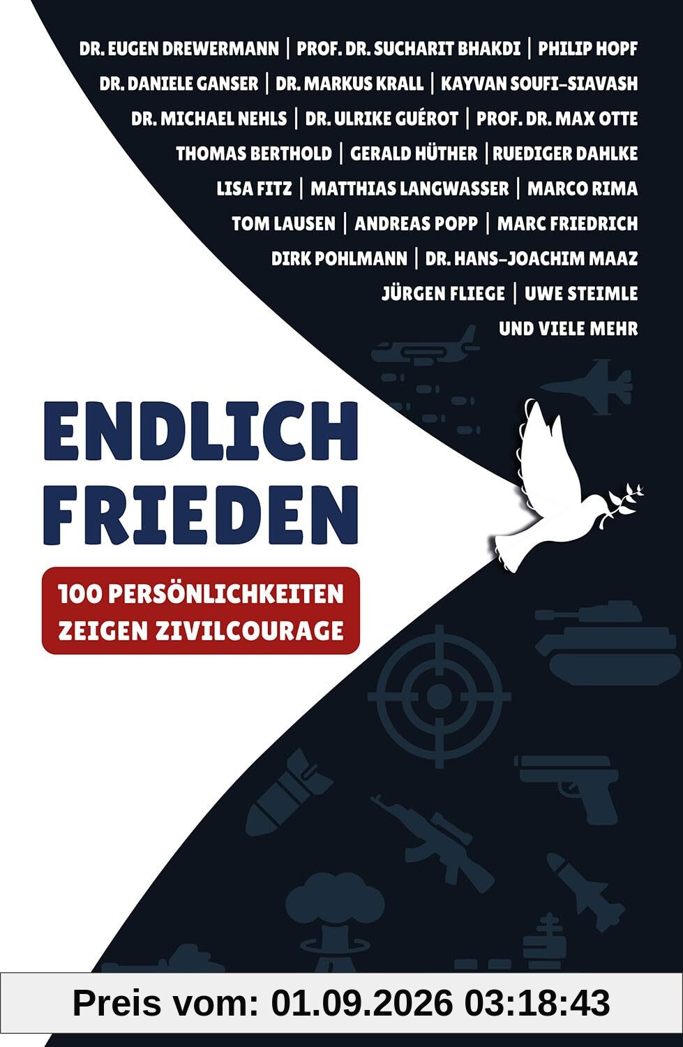 Endlich Frieden: 100 Persönlichkeiten zeigen Zivilcourage