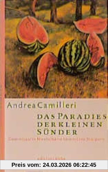 Das Paradies der kleinen Sünder: Commissario Montalbano kommt ins Stolpern (Edition Lübbe)