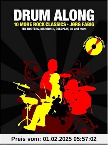 Drum Along 2. 10 More Rock Classics. The Hooters, Maroon 5, Coldplay, U2 and more