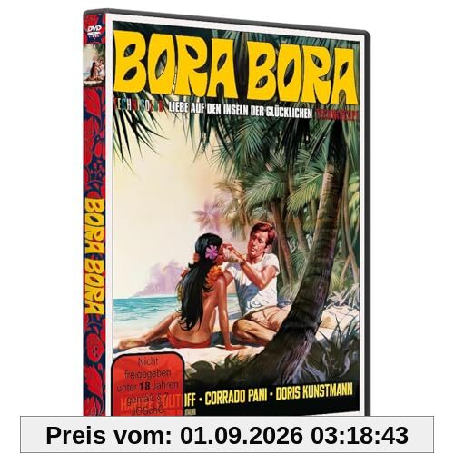 BORA BORA - Liebe auf den Inseln der Glücklichen