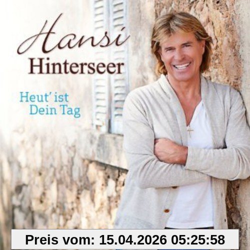 Hansi Hinterseer Heut' Ist Dein Tag