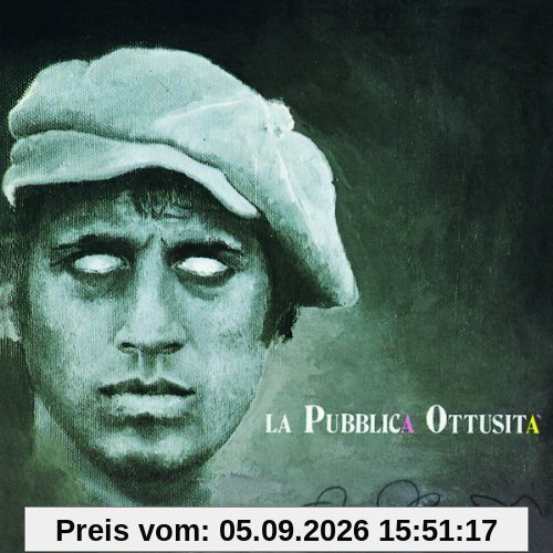 La Pubblica Ottusita (2012 Remaster)
