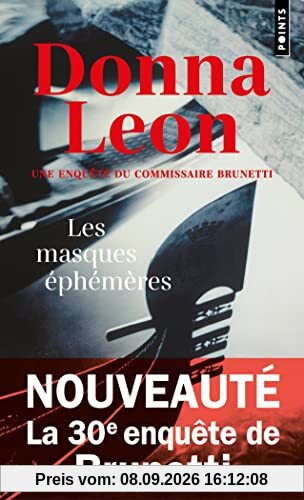 Une enquête du commissaire Brunetti. Les masques éphémères