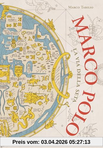 Marco Polo. La via della seta (Biografie)