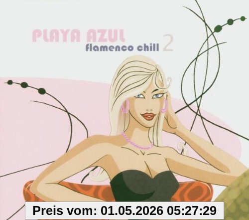 Playa Azul-Flamenco Chill 2