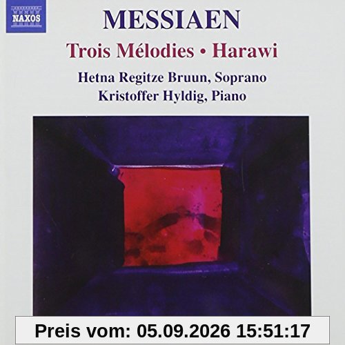 MESSIAEN: Trois Melodies/Harawi
