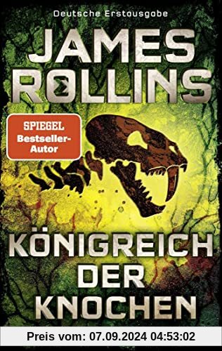 Königreich der Knochen: Roman (SIGMA Force, Band 16)