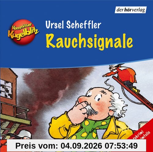 Kommissar Kugelblitz 15. Rauchsignale. CD