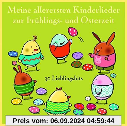 Meine allerersten Kinderlieder zur Frühlings- und Osterzeit: 32 Lieblingshits