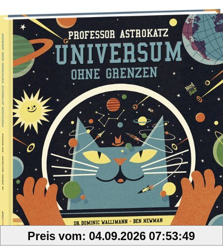 Professor Astrokatz: Universum ohne Grenzen